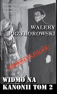 Widmo na Kanonii Tom 2 - Walery Przyborowski - książka