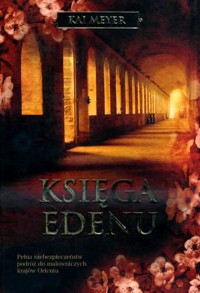 Księga Edenu - Kai Meyer - ebook