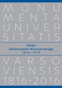 Dzieje Uniwersytetu Warszawskiego 1816−1915 -  - książka
