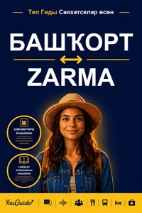 The Language Guide for Travelers - Bashkir to Zarma - YouGuide - ebook
