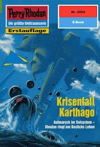 Perry Rhodan 2064: Krisenfall Karthago - Arndt Ellmer - ebook