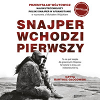 Snajper wchodzi pierwszy - Przemysław Wójtowicz, Michał Wójcik - audiobook