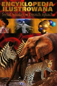 Encyklopedia ilustrowana Świat wiedzy w twoich rękach - Sandvold Lynnette Brent, Perritano Yaamini, Perritano John - książka