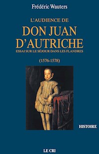 L’Audience de Don Juan d’Autriche - Frédéric Wauters - ebook