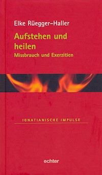Aufstehen und heilen - Elke Rüegger-Haller - ebook