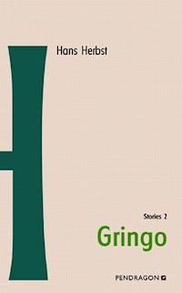 Gringo - Hans Herbst - ebook