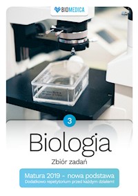 Biologia zbiór zadań Matura 2019 Tom 3 - Mieszkowicz Jacek, Ogiela Maksymilian, Bryś Maciej - książka