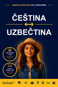 The Language Guide for Travelers - Czech to Uzbek - YouGuide - ebook