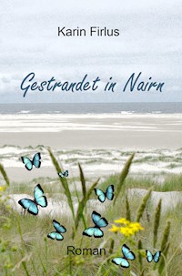 Gestrandet in Nairn - Karin Firlus - ebook