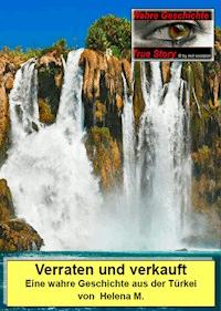 Verraten und verkauft - Helena M. - ebook