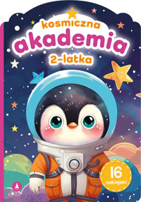 Kosmiczna akademia 2-latka - Chojecka Sylwia - książka