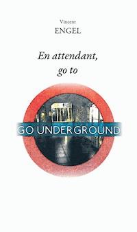 En attendant, go to - Vincent Engel - ebook