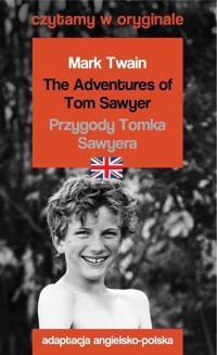 The Adventures of Tom Sawyer / Przygody Tomka Sawyera - Mark Twain - ebook + książka