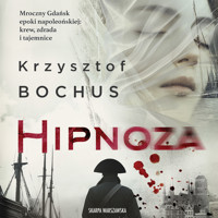Hipnoza - Krzysztof Bochus - ebook + audiobook