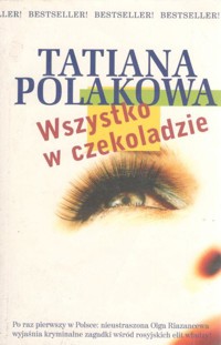 Wszystko w czekoladzie - Tatiana Polakowa - ebook