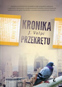 Kronika przekrętu - Volpi Jorge - książka