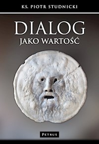 Dialog jako wartość - Studnicki Piotr - książka