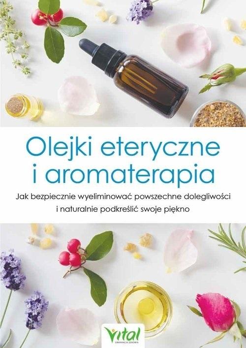 Olejki eteryczne i aromaterapia - Althea Press - książka