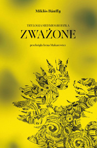 Trylogia siedmiogrodzka - Bánffy Miklós - ebook