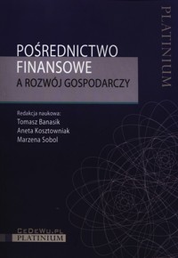 Pośrednictwo finansowe a rozwoj gospodarczy -  - książka