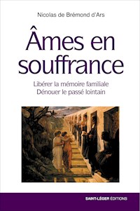 Âmes en souffrance - Nicolas Brémond d’Ars - ebook