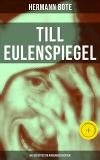 Till Eulenspiegel: Die beliebtesten Kindergeschichten - Hermann Bote - ebook