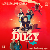 Za duży na bajki - Agnieszka Dąbrowska - audiobook + książka