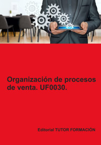 Organización De Procesos De Venta. Uf0030. - Carmen Arenal Laza - ebook