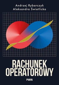 Rachunek operatorowy - Rybarczyk Andrzej, Świetlicka Aleksandra - książka