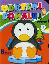 Odrysuj i pomaluj Część 1 -  - książka