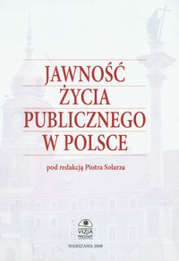 Jawność życia publicznego w Polsce -  - książka