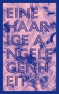 Eine haarige Angelegenheit - Mona Kaps - ebook