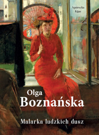 Olga Boznańska Malarka ludzkich dusz - Kijas Agnieszka - książka