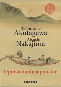 Opowiadania japońskie - Akutagawa Ryunosuke, Nakajima Atsushi - książka