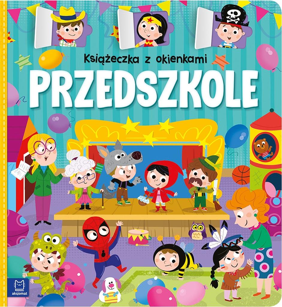 Książeczka z okienkami. Przedszkole - Agnieszka Bator - książka