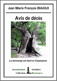 Avis de décès - Jean Marie François Biagui - ebook