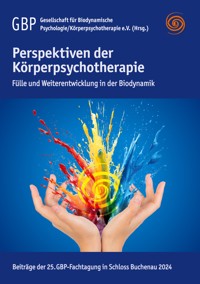 Perspektiven der Körperpsychotherapie -  - ebook