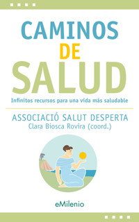 Caminos de salud (epub) -  - ebook