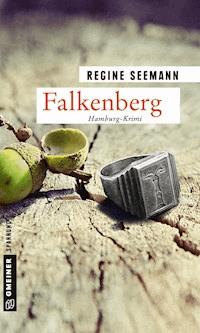Falkenberg - Regine Seemann - ebook