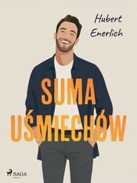 Suma uśmiechów - Enerlich Hubert - ebook + audiobook + książka