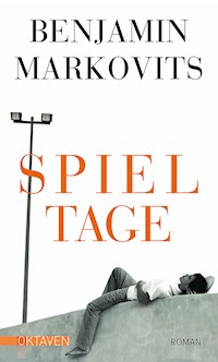 Spieltage - Benjamin Markovits - ebook