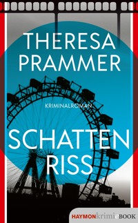 Schattenriss - Theresa Prammer - ebook