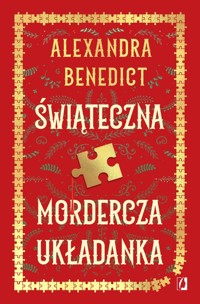 Świąteczna mordercza układanka - Benedict Alexandra - ebook + audiobook + książka