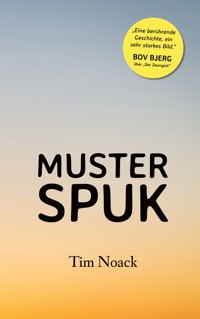 Musterspuk - Tim Noack - ebook