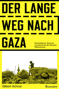 Der lange Weg nach Gaza - Achcar Gilbert - ebook