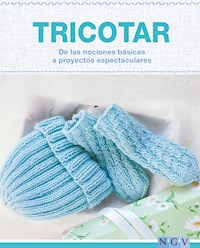 Tricotar - De las nociones básicas a proyectos espectaculares -  - ebook