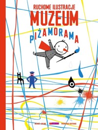 Muzeum Piżamorama - Frederique Bertrand, Leblond Michael - książka