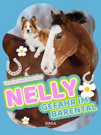 Nelly - Gefahr im Bärental - Ursula Isbel-Dotzler - ebook