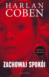 Zachowaj spokój (wydanie filmowe) - Harlan Coben - ebook + audiobook + książka
