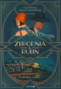 Zbrodnia i rubin - Dixon Helena - ebook + audiobook + książka